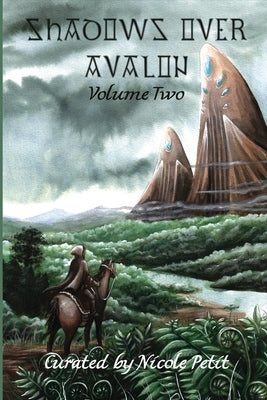 Shadows Over Avalon (Volume 2) Paperback 18thwall Productions