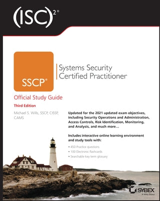(Isc)2 Sscp Systems Security Certified Practitioner Official Study Guide by Wills, Mike