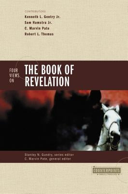 Four Views on the Book of Revelation Paperback Zondervan Academic