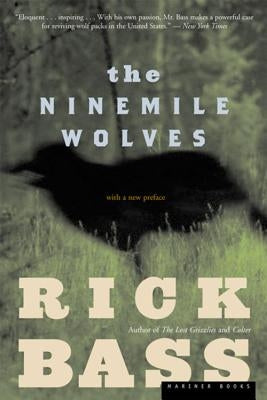 The Ninemile Wolves Paperback Mariner Books