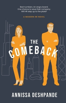 The Comeback: A Modern HR Novel Paperback Loglab, LLC