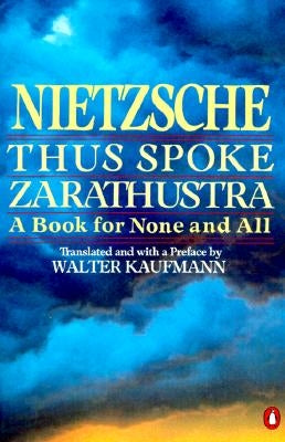 Paperback of Thus Spoke Zarathustra by Penguin Books, featuring a cover with artwork related to Nietzsche's philosophical novel.