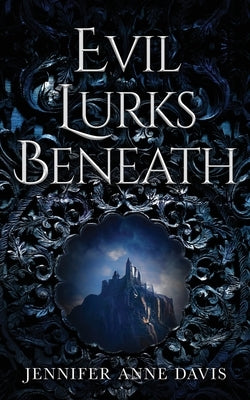 Evil Lurks Beneath Paperback Reign Publishing