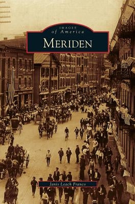 Meriden by Leach Franco, Janis