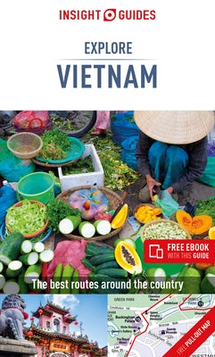 Insight Guides Explore Vietnam (Travel Guide with Free Ebook) Paperback Insight Guides