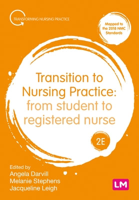 Paperback "Transition to Nursing Practice 2nd Edition" by Sage Publications, showing the book cover with title and publisher logo.