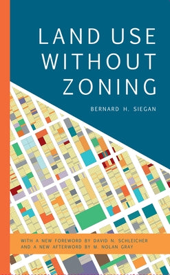 Land Use without Zoning Paperback Rowman & Littlefield Publishers