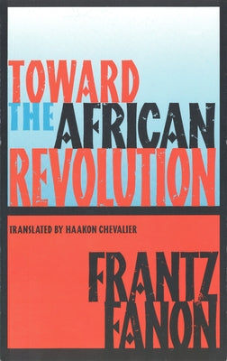 Toward the African Revolution Paperback Grove Press