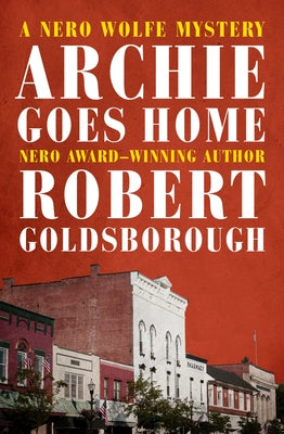Archie Goes Home Paperback Mysteriouspress.Com/Open Road
