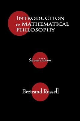 Introduction to Mathematical Philosophy Paperback Merchant Books