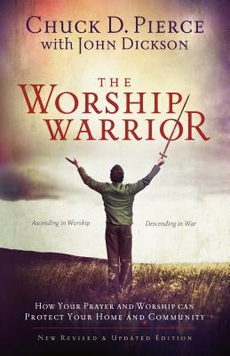 The Worship Warrior Paperback Chosen Books