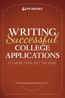Writing Successful College Applications by Muchnick, Cynthia