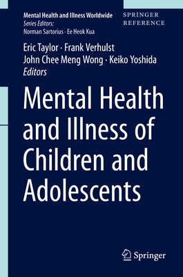 Mental Health and Illness of Children and Adolescents by Taylor, Eric