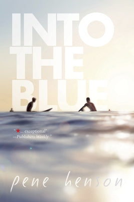 Into the Blue by Henson, Pene