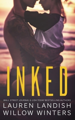 Inked Paperback Willow Winters Publishing LLC