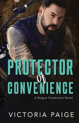 Protector Of Convenience Paperback Independently Published