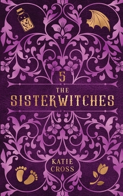 The Sisterwitches: Book 5 Paperback Kcw
