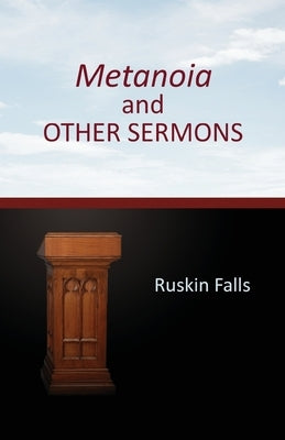 Metanoia and OTHER SERMONS Paperback Gatekeeper Press