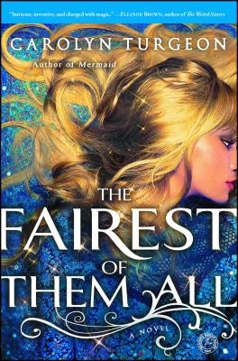 The Fairest of Them All by Turgeon, Carolyn