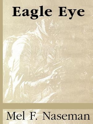 Eagle Eye Paperback Trafford Publishing