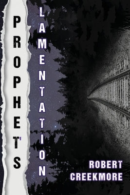 Prophet's Lamentation by Creekmore, Robert