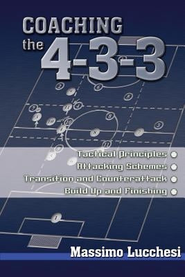 Coaching the 4-3-3 Paperback Reedswain, Incorporated