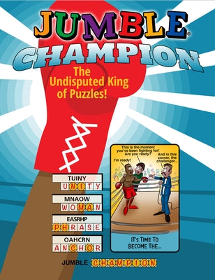 Jumble(r) Champion: The Undisputed King of Puzzles! Paperback Triumph Books (IL)