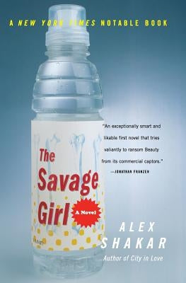 The Savage Girl Paperback Harper Perennial