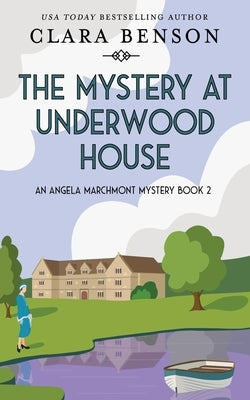 The Mystery at Underwood House Paperback Mount Street Press