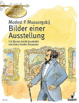 Bilder Einer Ausstellung: German Text by Mussorgskij, Modest P.