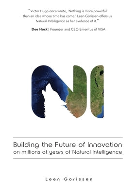 Building the Future of Innovation on millions of years of Natural Intelligence Paperback Studio Transitio