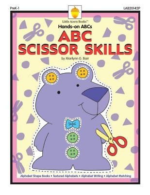 ABC Scissor Skills Paperback Little Acorn Books