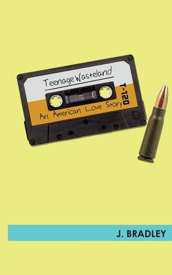 Teenage Wasteland Paperback Whiskey Tit