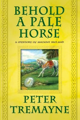 Behold a Pale Horse Paperback St. Martins Press-3PL