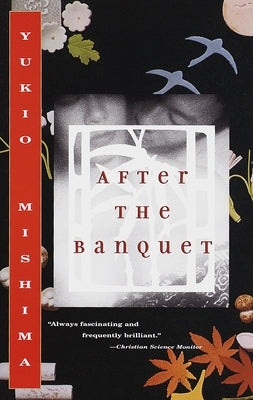 After the Banquet by Mishima, Yukio