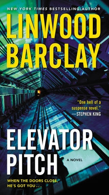 Elevator Pitch by Barclay, Linwood