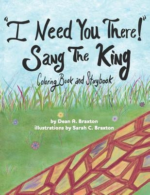 I Need You There! Sang The King Paperback R. R. Bowker LLC.