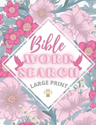 Bible Word search large print: Over 150 Puzzles - Stimulating Brain Booster - Hours of Fun Paperback Independently Published