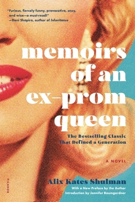 Memoirs of an Ex-Prom Queen Paperback Picador USA