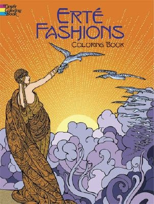 Erte Fashions Coloring Book by Erte