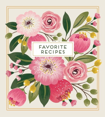 Deluxe Recipe Binder - Favorite Recipes (Floral) by New Seasons
