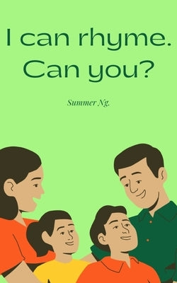 I can rhyme. Can you? Paperback Libresco Feeds Pvt. Ltd