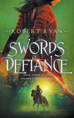 Swords of Defiance Paperback Independently Published