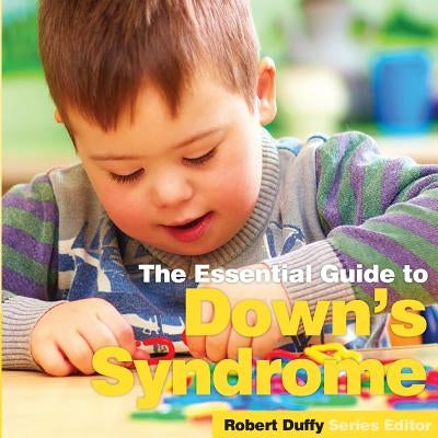 Down's Syndrome: The essential Guide by Duffy, Robert