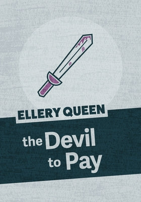 The Devil to Pay Paperback Jabberwocky Literary Agency, Inc.