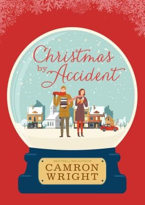 Christmas by Accident by Wright, Camron