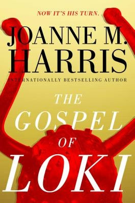 The Gospel of Loki by Harris, Joanne M.