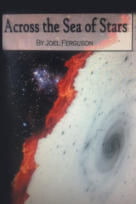 Across The Sea of Stars Paperback Christian Faith Publishing, Inc