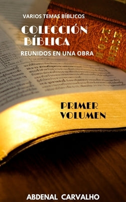 Colección de la Biblia by Carvalho, Abdenal