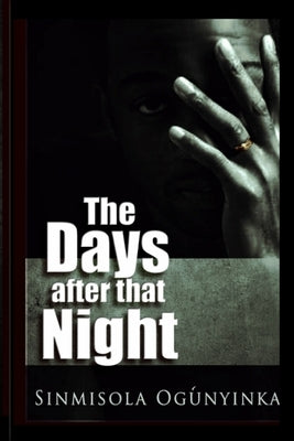 The Days after that Night Paperback Pwg Publishing